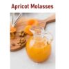 Apricot molasses