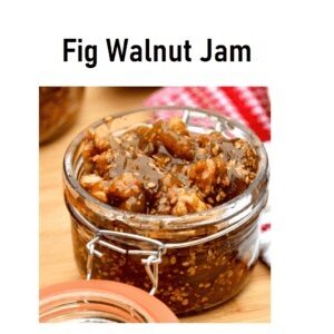 Fig walnut Jam