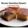 Fresh Revani Semolina dessert 200g